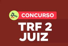O Futuro da Carreira de Juiz Federal Concurso TRF 2 Juiz